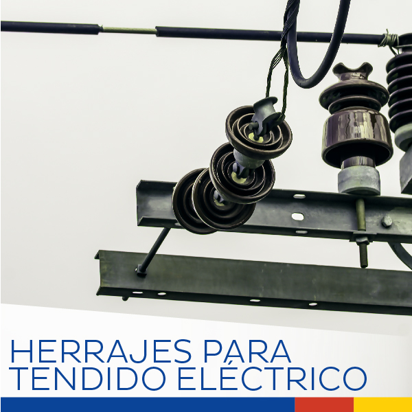HERRAJES PARA TENDIDO ELECTRICO